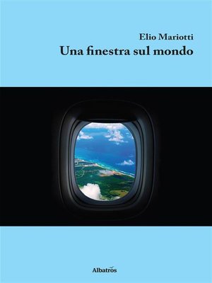 cover image of Una finestra sul mondo